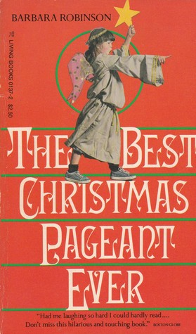 The Best Christmas Pageant Ever