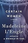 Book cover for Certain Women: A Novel