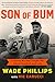 Son of Bum: Lessons My Dad ...