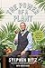 The Power of a Plant by Stephen Ritz The Power of a Plant by Stephen Ritz