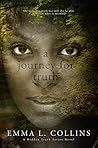 A Journey for Truth