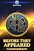 Before They Appeared: A Sto...