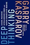 Book cover for Deep Thinking: Where Machine Intelligence Ends and Human Creativity Begins