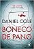 Boneco de pano (Fawkes and Baxter, #1)