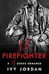 Mr. Firefighter by Ivy Jordan