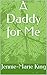 A Daddy for Me (Daddy series)