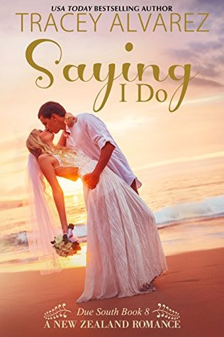 Saying I Do (Stewart Island, #8)