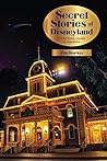 Book cover for Secret Stories of Disneyland: Trivia Notes, Quotes, and Anecdotes
