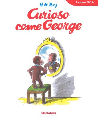 Curioso come George, Vol. 2 (Hardcover)