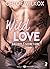 Wild Love - 2: Bad boy & secret girl (French Edition)