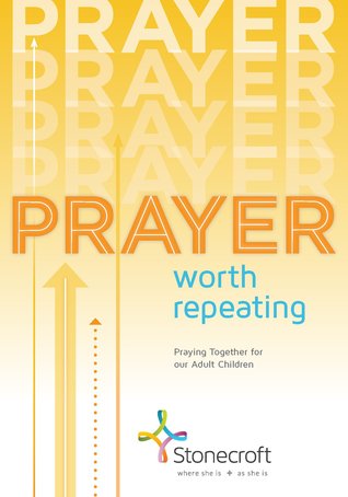 Prayer Worth Repeating