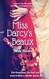 Miss Darcy's Beaux: A Persuasion, Mansfield Park and Pride and Prejudice Continuation