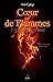Coeur de flammes, Tome 1: Le visage de l'ombre (French Edition)
