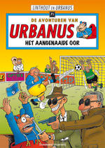 Het aangenaaide oor (De Avonturen van Urbanus, #71)