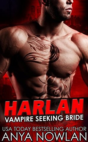 Harlan (Vampire Seeking Bride, #1)