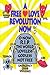 A Free Love Revolution Now