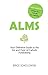 Alms: Your Definitive Guide to the Ins and Outs of Catholic Fundraising