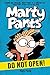 Do Not Open! (Marty Pants #1)