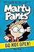 Do Not Open! (Marty Pants #1)