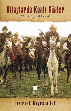 Altaylarda Kanlı Günler (Paperback)