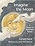 Imagine the Moon: A Primer of Full Moon Names