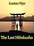 The Last Hibakusha by Jason Belcher