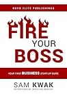 Fire Your Boss: Y...