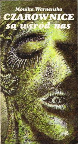 Czarownice są wśród nas (Paperback)