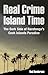 Real Crime Island Time by Rod Henderson