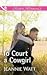 To Court a Cowgirl (The Brodys of Lightning Creek Book 3)