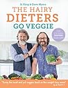 The Hairy Dieters Go Veggie The Hairy Dieters Go Veggie