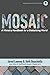 Mosaic: A Ministry Handbook...