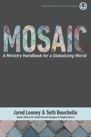 Mosaic: A Ministry Handbook for a Globalizing World (Paperback)