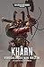 Khârn by Anthony Reynolds
