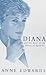 Diana and the Rise of the H...