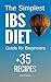 The Simplest IBS Diet Guide...