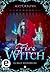 Fire Witch - Dunkle Bedrohung (Fire Witch #2)