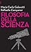 Filosofia della scienza (Italian Edition)
