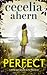 Perfect by Cecelia Ahern