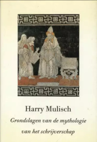 Grondslagen van de mythologie van het schrijverschap