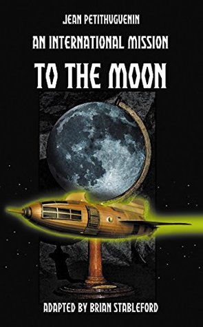 An International Mission to the Moon (Kindle Edition)