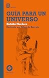 Guía para un universo by Natalia Mardero Guía para un universo by Natalia Mardero