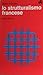 Lo strutturalismo francese by Sergio Moravia