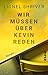Wir müssen über Kevin reden