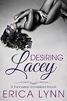 Desiring Lacey (Fantasies Unmasked, #1)