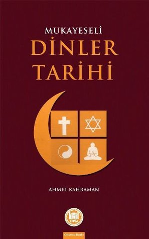 Mukayeseli Dinler Tarihi - İnsanın Yaradılışındaki İlahi Felsefe (Paperback)