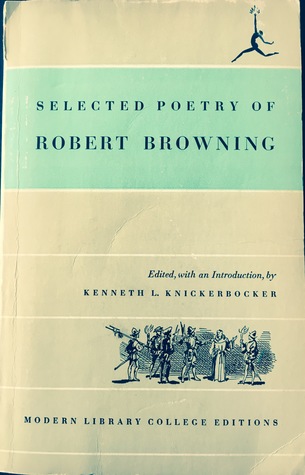 Selected Poetry of Robert Browning