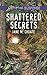Shattered Secrets