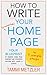 How to Write Your Irresistible Home Page in 7 Simple Steps by Tammi Metzler