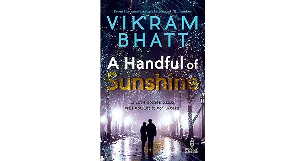 A Handful Of Sunshine By Vikram Bhatt